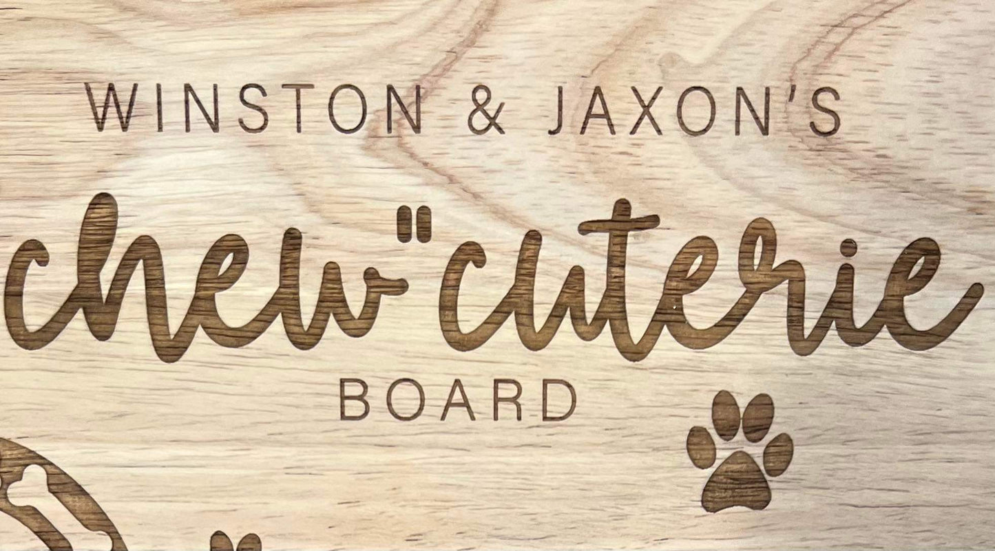 Personalized “chew” cuterie board